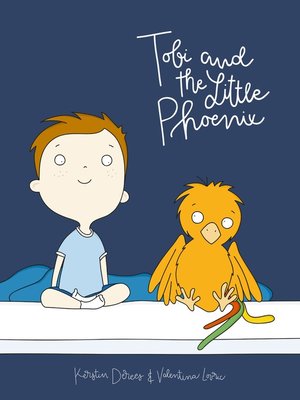 cover image of Tobi and the Little Phoenix